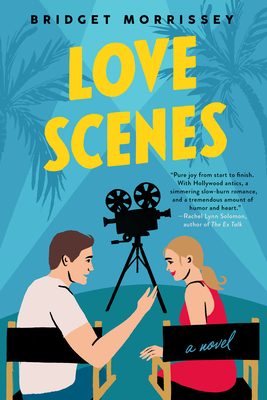 Love Scenes - Bridget Morrissey