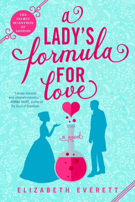 A Lady's Formula for Love - Elizabeth Everett