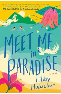 Meet Me in Paradise - Libby Hubscher