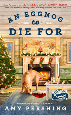 An Eggnog to Die for - Amy Pershing