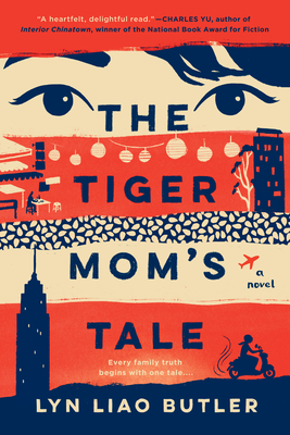 The Tiger Mom's Tale - Lyn Liao Butler