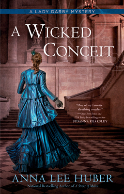 A Wicked Conceit - Anna Lee Huber