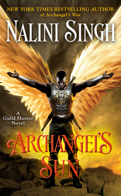 Archangel's Sun - Nalini Singh