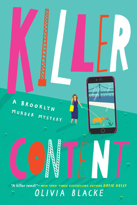 Killer Content - Olivia Blacke