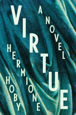 Virtue - Hermione Hoby