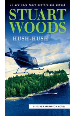 Coperta cărții 'Hush-Hush - Stuart Woods'