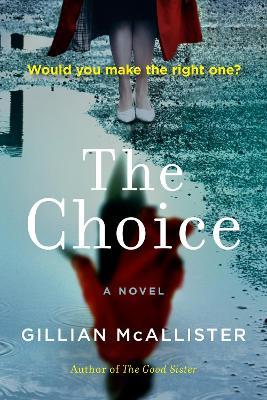 The Choice - Gillian Mcallister