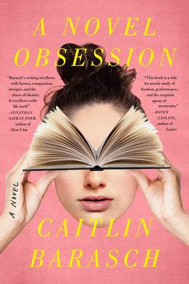 A Novel Obsession - Caitlin Barasch