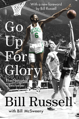 Go Up for Glory - Bill Russell