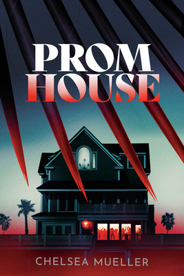 Prom House - Chelsea Mueller