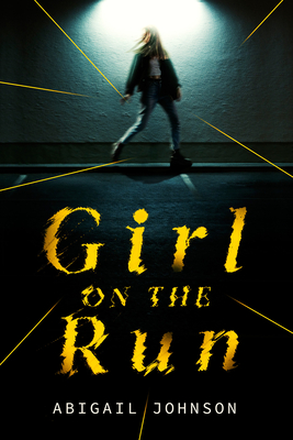 Coperta cărții 'Girl on the Run - Abigail Johnson'