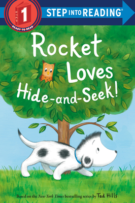 Rocket Loves Hide-And-Seek! - Tad Hills