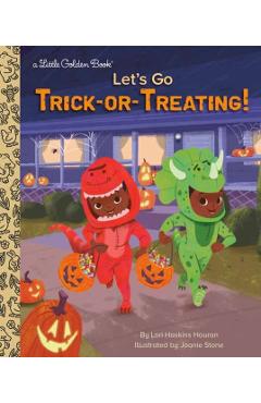 Let's Go Trick-Or-Treating! - Lori Haskins Houran