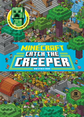 Catch the Creeper! (Minecraft) - Stephanie Milton