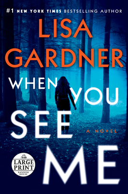 Coperta cărții 'When You See Me - Lisa Gardner'