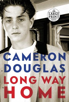 Long Way Home - Cameron Douglas