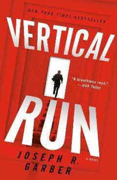 Coperta cărții 'Vertical Run - Joseph R. Garber'