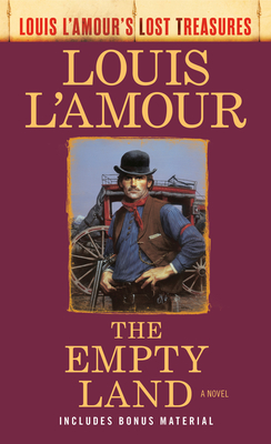 The Empty Land (Louis l'Amour's Lost Treasures) - Louis L'amour
