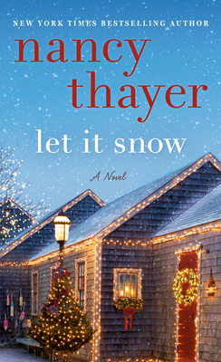Let It Snow - Nancy Thayer