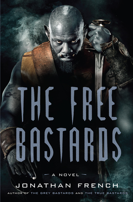 The Free Bastards - Jonathan French