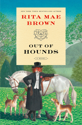 Out of Hounds - Rita Mae Brown