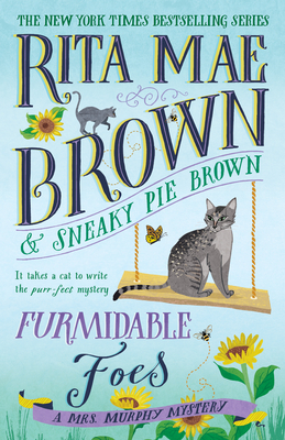 Furmidable Foes: A Mrs. Murphy Mystery - Rita Mae Brown