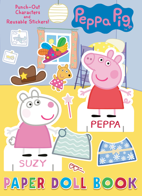 Peppa Pig Paper Doll Book (Peppa Pig) - Golden Books