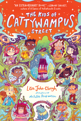 The Kids of Cattywampus Street - Lisa Jahn-clough