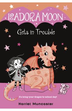 Poza produsului Isadora Moon Gets in Trouble - Harriet Muncaster