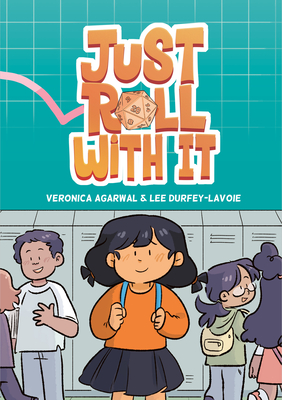 Just Roll with It: (A Graphic Novel) - Lee Durfey-lavoie