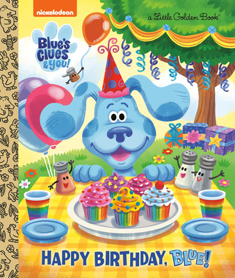 Happy Birthday, Blue! (Blue's Clues & You) - Megan Roth