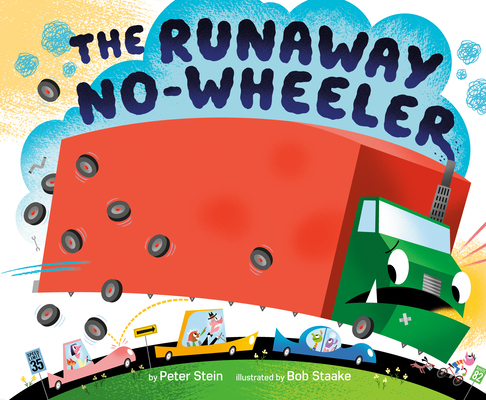 The Runaway No-Wheeler - Peter Stein