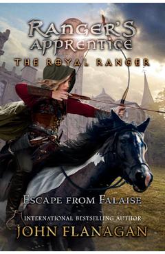 Poza produsului The Royal Ranger: Escape from Falaise - John F. Flanagan