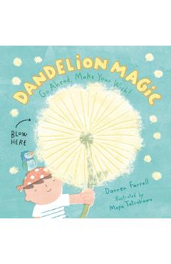 Dandelion Magic - Darren Farrell