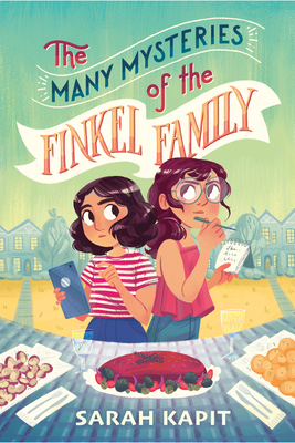 The Many Mysteries of the Finkel Family - Sarah Kapit