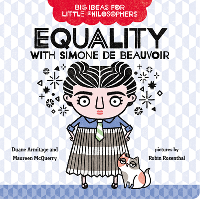 Equality with Simone de Beauvoir - Duane Armitage