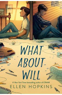 Coperta cărții 'What about Will - Ellen Hopkins'