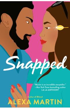 Snapped - Alexa Martin