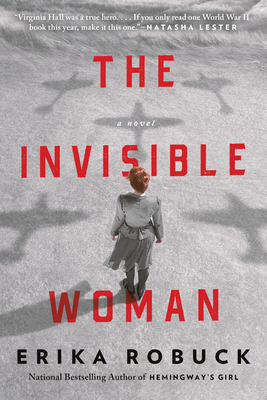 The Invisible Woman - Erika Robuck