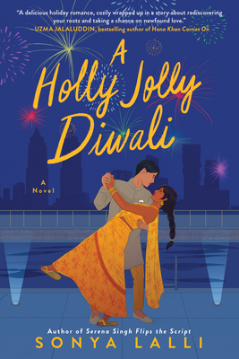 A Holly Jolly Diwali - Sonya Lalli