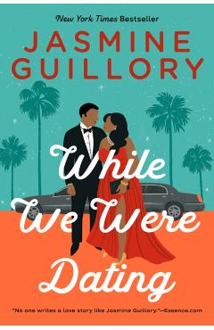 While We Were Dating - Jasmine Guillory