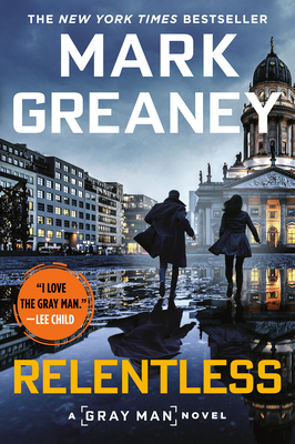Relentless - Mark Greaney