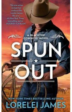 Poza produsului Spun Out - Lorelei James