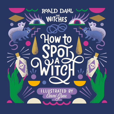 How to Spot a Witch - Roald Dahl