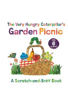 Coperta cărții 'The Very Hungry Caterpillar's Garden Picnic: A Scratch-And-Sniff Book - Eric Carle'