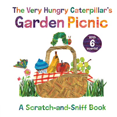 The Very Hungry Caterpillar's Garden Picnic: A Scratch-And-Sniff Book - Eric Carle