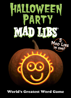Halloween Party Mad Libs - Mad Libs