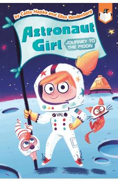 Journey to the Moon #1 - Cathy Hapka