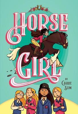 Horse Girl - Carrie Seim