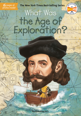 What Was the Age of Exploration? - Catherine Daly